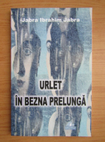 Jabra Ibrahim Jabra - Urlet in benza prelunga