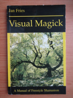 Jan Fries - Visual Magick