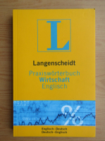 Langenscheidt. Praxisworterbuch Wirtschaft Englisch. Englisch-Deutsch, Deutsch-Englisch