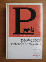 Maurice Maloux - Dictionnaire des proverbes, sentences et maximes