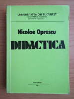 Nicolae Oprescu - Didactica