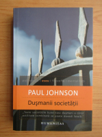 Anticariat: Paul Johnson - Dusmanii societatii
