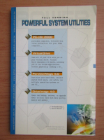 Powerful system utilities