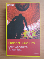 Robert Ludlum - Der Gandolfo-Anschlag