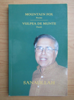 Sanaullah - Vulpea de munte (editie bilingva)