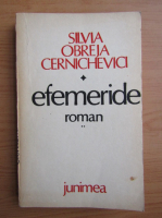Anticariat: Silvia Obreja Cernichevici - Efemeride (volumul 2)