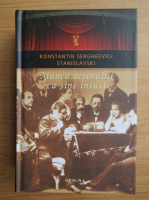Stanislavski - Munca actorului cu sine insusi (volumul 2)