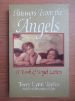 Terry Lynn Taylor - Answers from the angels
