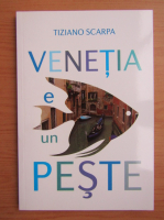 Tiziano Scarpa - Venetia e un peste