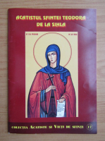 Acatistul Sfintei Teodora de la Sihla