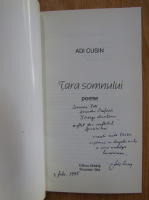 Adi Cusin - Tara somnului (cu autograful autorului)