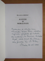 Blaga Mihoc - Justitie si moralitate (cu autograful autorului)