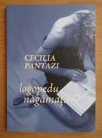 Cecilia Pantazi - Logopedu nagamatu