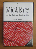 Clives Holes - Colloquial Arabic of the Gulf and Saudi Arabia