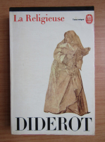 Anticariat: Denis Diderot - La Religieuse