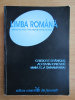Grigore Brancus - Limba romana. Manual pentru studentii straini