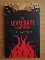 H. P. Lovecraft - The lovecraft compendium