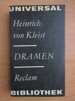 Heinrich von Kleist - Dramen