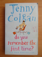 Jenny Colgan - Do you remember the first time?