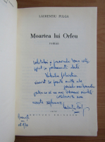 Laurentiu Fulga - Moartea lui Orfeu (cu autograful autorului)