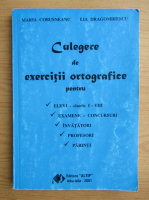 Maria Cobusneanu - Culegere de exercitii ortografice 