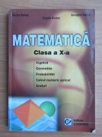 Marius Burtea - Matematica. Clasa a X-a
