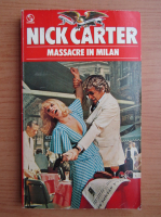 Nick Carter - Massacre in Milan