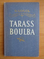 Anticariat: Nicolai Gogol - Tarass Boulba