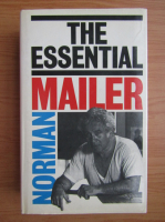 Norman Mailer - The essential
