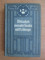 Otto Hellinghaus - Bibliothek wertvoller Novellen und Erzahlungen (volumul 9, 1911)