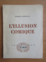 Pierre Corneille - L'illusion comique