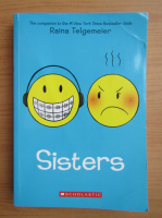 Raina Telgemeier - Sisters