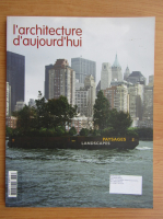 Revista L'architecture d'aujourd'hui, nr. 363, martie-aprilie 2006