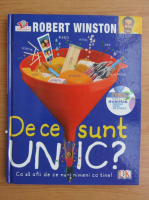Robert Winston - De ce sunt unic?