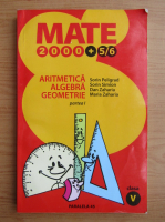 Sorin Peligrad - Aritmetica, algebra, geometrie. Clasa a V-a, partea I (2005)