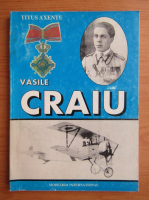 Titus Axente - Vasile Craiu