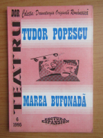 Tudor Popescu - Marea bufonada