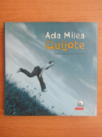 Ada Milea - Quijote