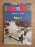 Adrian Chivu - Strada