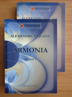 Alexandru Pascanu - Armonia (2 volume)