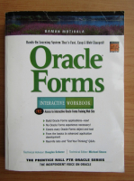 Baman Motivala - Oracle Forms. Interactive workbook