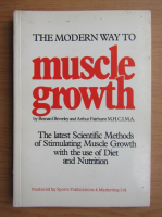 Bernard Beverley - The modern way to muscle growth