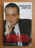 Anticariat: Dan Matei Agathon - Romania, mereu surprinzatoare
