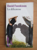 David Foenkinos - La delicatesse
