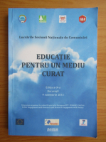 Educatie pentru un mediu curat, 2013