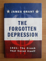James Grant - The forgotten depression