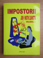 Jon Nioth Zapatta - Impostorii (volumul 1)