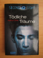 Kathryn Cline - Second sight. Todliche Traume