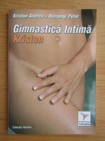 Kriston Andrea - Gimnastica intima Kriston
