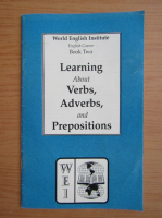 Learning about verbs, adverbs and prepositions